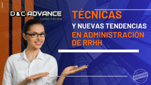 Técnicas y nuevas tendencias en Administración de RRHH